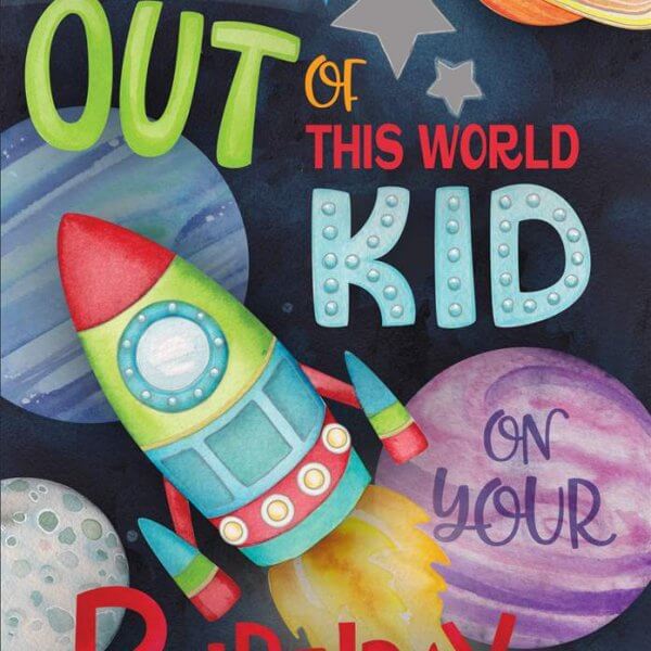Birthday Card - Out of this world kid