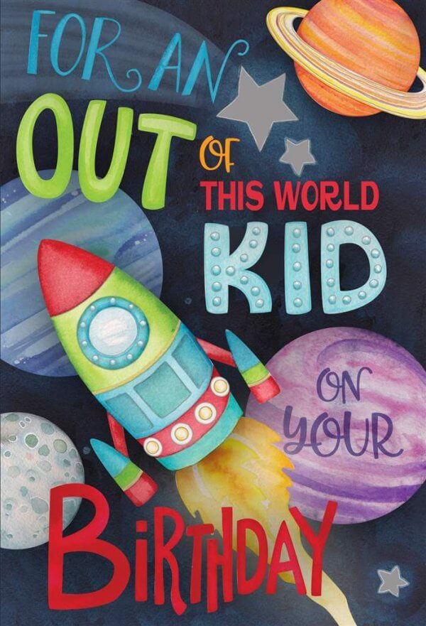 Birthday Card - Out of this world kid